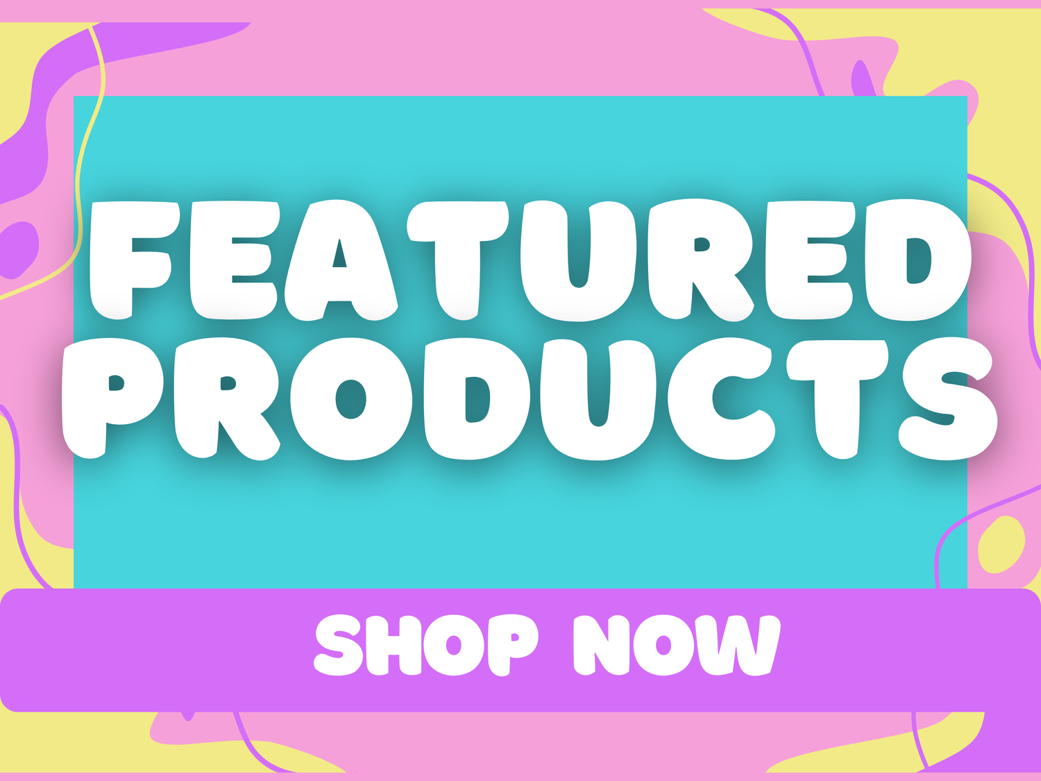 Featured products
